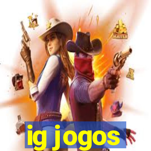 ig jogos